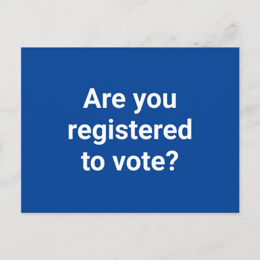 Bent u geregistreerd om te stemmen? custom wit en  briefkaart (Voorkant)