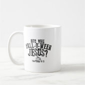 Bent u Herfst O Ween Jesus? Koffiemok (Links)