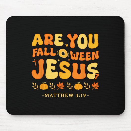 Bent u Herfst-o-ween Jesus Matteüs 419 Christelijk Muismat (Voorkant)