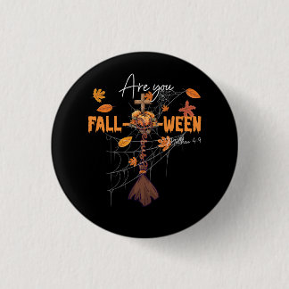 Bent u Herfst O Ween Jesus Mattheüs 4 9 Faith Chri Ronde Button 3,2 Cm