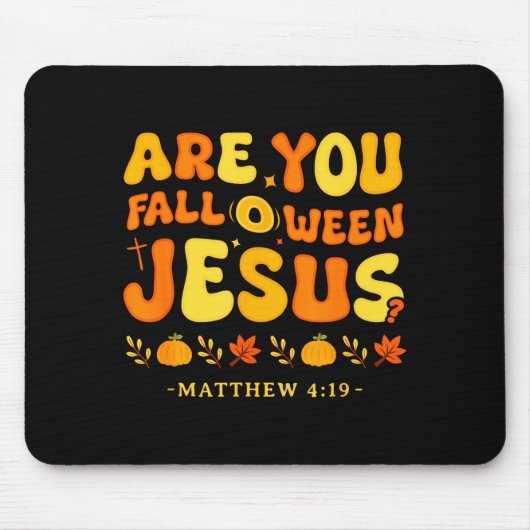 Bent U Herfst O Ween Jezus Matteus 4_19 Halloween Muismat (Voorkant)