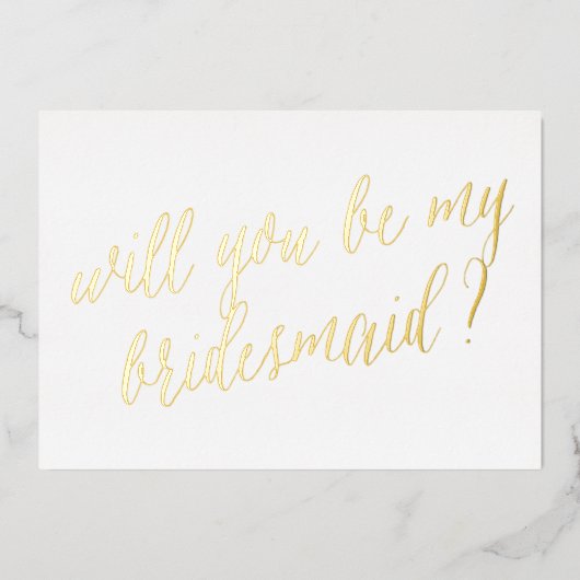 Bent u mijn Bridesmaid Folie-uitnodiging? Folie Uitnodiging (Voorkant)