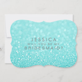 Bent u mijn Bridesmaid Turquoise Glitter Card? Kaart