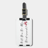 Bent u mijn Bridesmaid-voorstel? Bagagelabel (Voorkant verticaal)