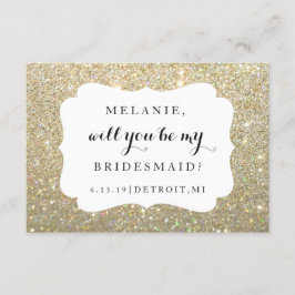 Bent u mijn Bridesmaid - Wed Day Gold Glitter Kaart