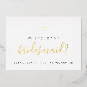 Bent u mijn Bridesmaïde Kaart - Heart Gold Foil?