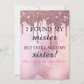 Bent u mijn bruidsmeisje? Roos Gold Dripping Invi Kaart (Voorkant)