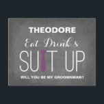 Bent u mijn Groomsman? | Groomsmannen Kaart<br><div class="desc">EAT,  DRINK & SUIT UP. Je hebt je vrouw gevonden,  maar je hebt nog steeds je jongens nodig. Stuur ze deze groomsmankaart.</div>