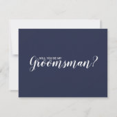 Bent u mijn Groomsman? Modern Script Navy Blue Kaart (Voorkant)