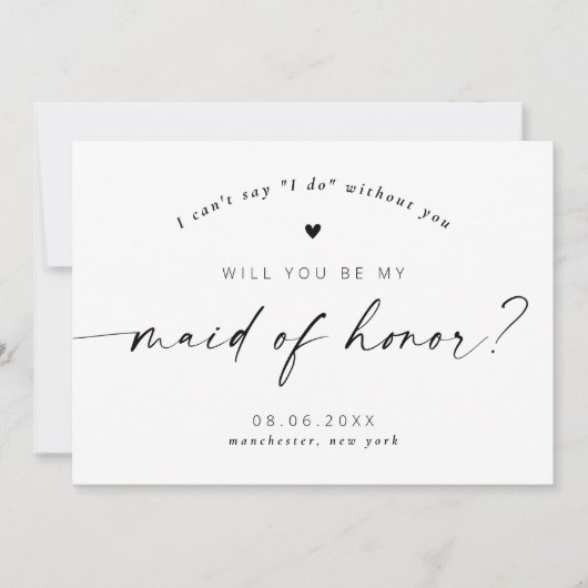 Bent u mijn Maid of Honor Modern Elegant Script Kaart (Voorkant)
