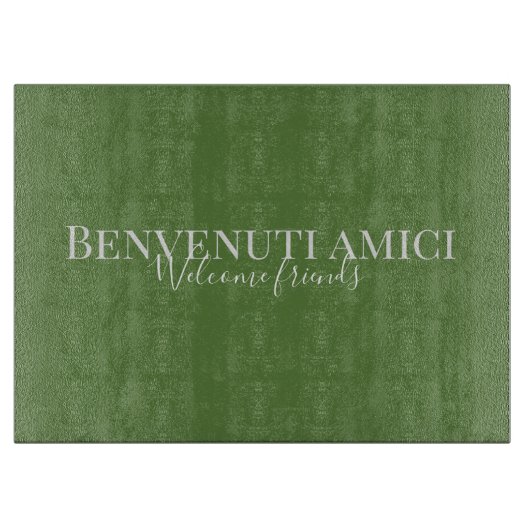  Benvenuti amici Welkomstvrienden Snijplank (Voorkant)