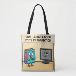 "Beoordeel een boek niet op basis van zijn tv-bewe Tote Bag