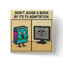 "Beoordeel een boek niet op basis van zijn tv-bewe
