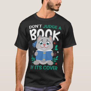 Beoordeel een boek niet op zijn Hoesje Fun Library T-shirt