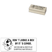 Beoordeel een doos niet op zijn cover, Hergebruik  Rubberstempel (Gestempeld)