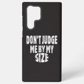 Beoordeel me niet op mijn maat samsung galaxy hoesje (Achterkant)