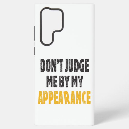 Beoordeel me niet op mijn uiterlijk samsung galaxy hoesje (Achterkant)