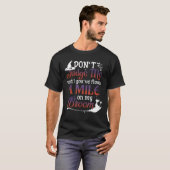 Beoordeel me niet totdat je een hoop op mijn bloed t-shirt (Voorkant volledig)