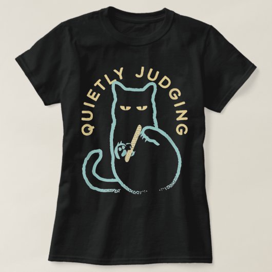 Beoordeel stilletjes grappige Novelty Cat Lover Ca T-shirt (Design voorkant)