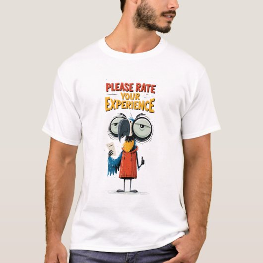 Beoordeel uw ervaring Funny Vulture Klant T-shirt (Voorkant)