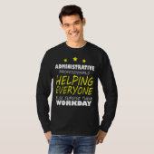 Beoordelingsdag voor administratieve professionals t-shirt (Voorkant volledig)