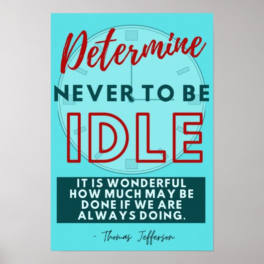 Bepaal nooit onbenullig te zijn - Thomas Jefferson Poster (Voorkant)