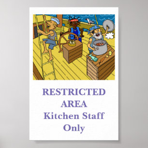 Beperkt gebied ... uitsluitend voor keukenpersonee poster