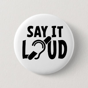 Beperkt, slechthorend. ronde button 5,7 cm