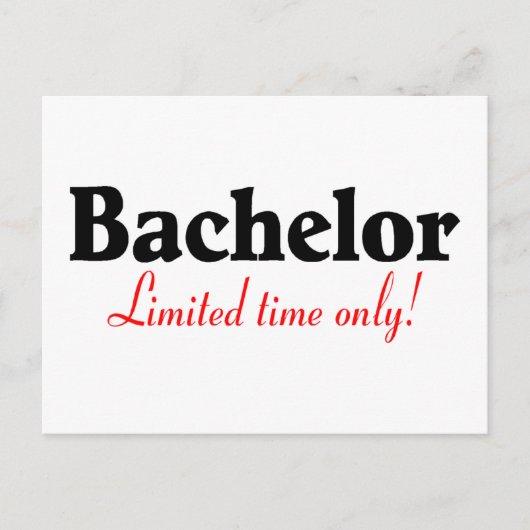 Beperkte tijd voor Bachelor Briefkaart (Voorkant)