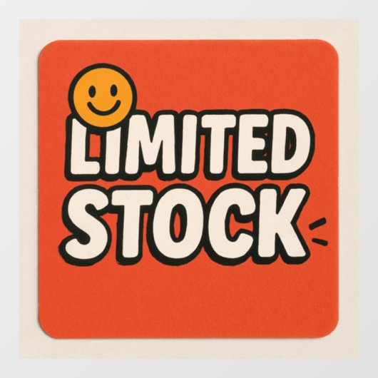 Beperkte voorraad - Grijp het SNEL! Raamsticker (Vel)