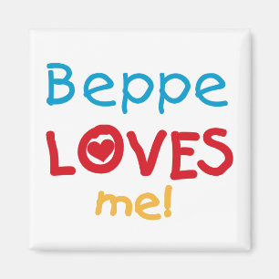 Beppe Loves Me T-shirts en geschenken Magneet