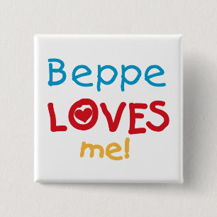 Beppe Loves Me T-shirts en geschenken Vierkante Button 5,1 Cm