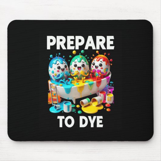 Bereid je voor om Funny Easter Egg Dyeing Eggs te Muismat (Voorkant)