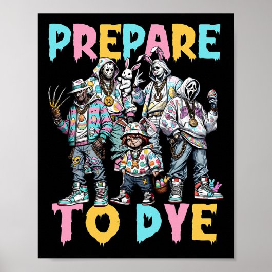 Bereid je voor op Groovy Dye Funny Bunny Easter Ho Poster (Voorkant)