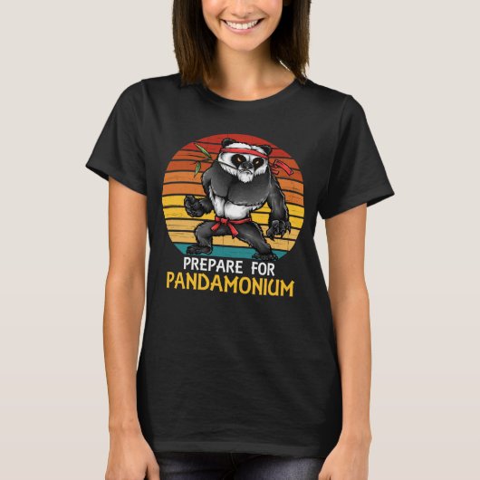 Bereid je voor op Pandamonium voor Panda Fans en M T-shirt (Voorkant)