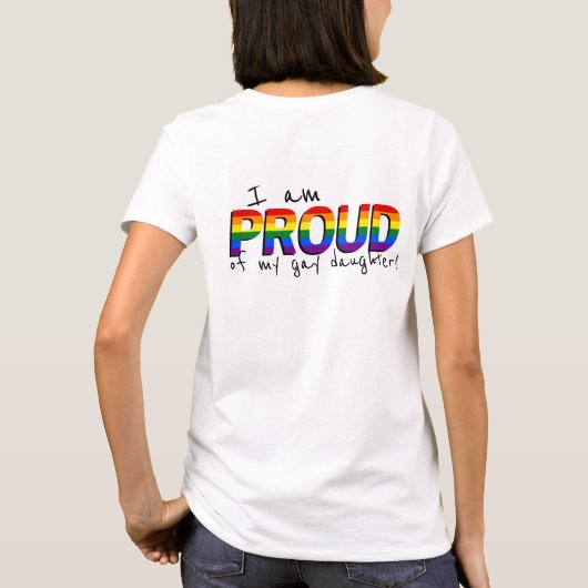 Bereid mijn homoseksuele dochter LGBTQ Pride T-shirt (Achterkant)