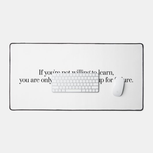 Bereid om te leren Desk Mat (Keyboard & Muis)