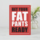 Bereid uw Fat Pants Ready Friendsgiving (RED) Kaart (Staand voorkant)