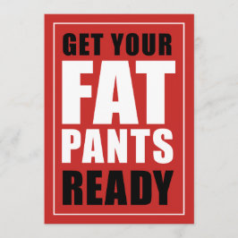 Bereid uw Fat Pants Ready Friendsgiving (RED) Kaart