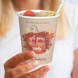 Bereid uw Fat Pants Ready-Thanksgiving Papieren Bekers