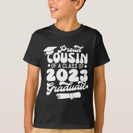 Bereide COUSIN van een Klasse van 2023 Afstuderen T-shirt (Voorkant)