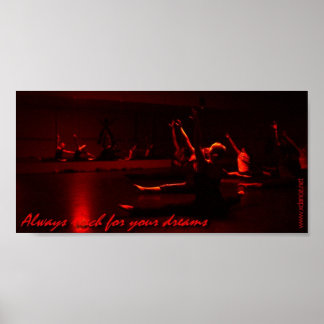 Bereik altijd voor je dromen! poster