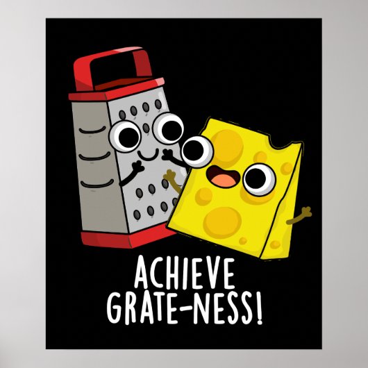 Bereik Grootheid Grappige Kaas Puns Donkere Achter Poster (Voorkant)