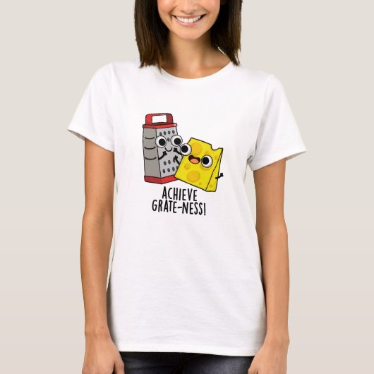 Bereik Grootheid Grappige Kaas Puns  T-shirt (Voorkant)