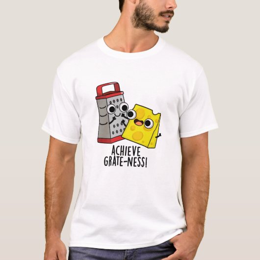 Bereik Grootheid Grappige Kaas Puns T-shirt (Voorkant)