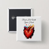 Bereik haar met je hart vierkante button 5,1 cm (Voorkant /achterkant)