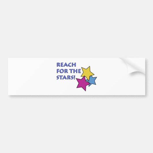Bereik voor de sterren! bumpersticker (Voorkant)