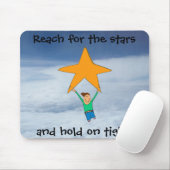 Bereik voor de sterren... muismat (Met muis)