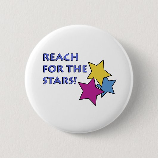 Bereik voor de sterren! ronde button 5,7 cm (Voorkant)