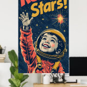 Bereik voor het Stars Kind | kinder-astronaut Poster (Thuiskantoor)